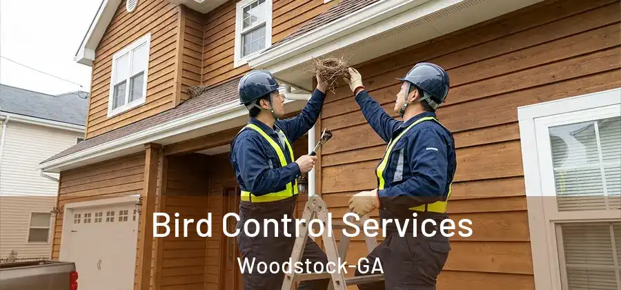 Bird Control Services Woodstock-GA