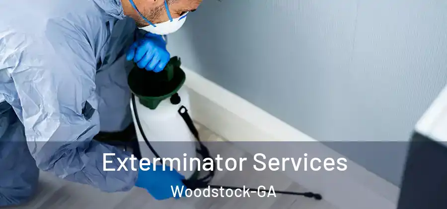 Exterminator Services Woodstock-GA